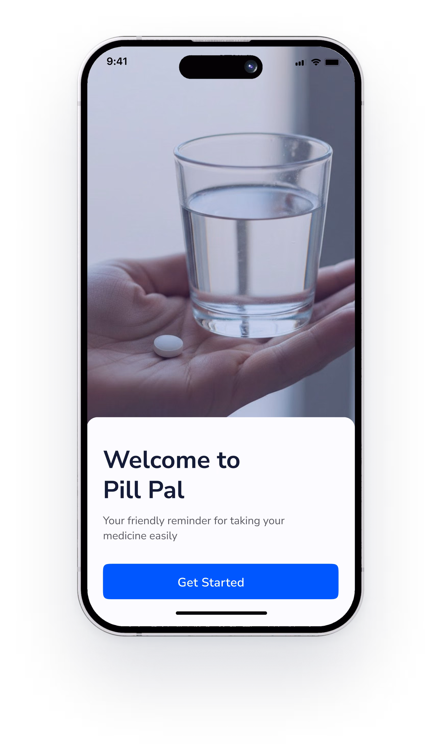 Welcome to Pill Pal screen with a Get Started button